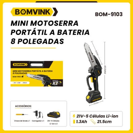 Mini Motosserra Portátil a Bateria Bomvink BOM-9103 8 Polegadas – 21V Com 2 Baterias – Praticidade e Potência Para o Dia a Dia
